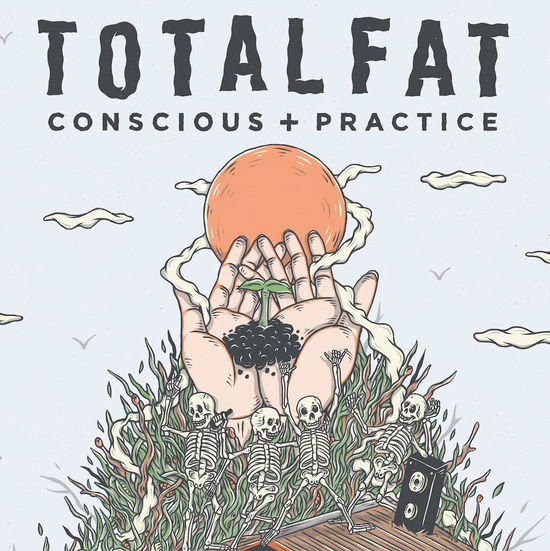 Cover for Totalfat · Conscious+practice (CD) [Japan Import edition] (2018)