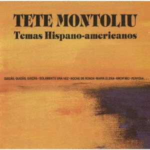 Cover for Tete Montoliu · Temas Hispano-Americanos (CD) [Japan Import edition] (2022)