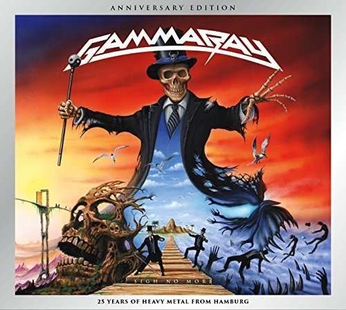 Cover for Gamma Ray · Sigh No More 25th Anniversary Edition (CD) [Remastered edition] (2015)