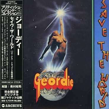 Cover for Geordie · Save the World (Mini LP Sleeve) (CD) (2006)