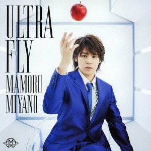 Cover for Miyano. Mamoru · Ultra Fly (CD) [Japan Import edition] (2012)