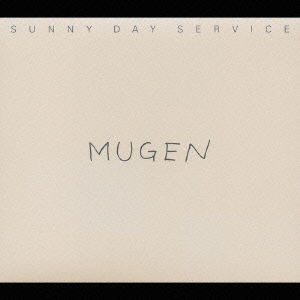 Mugen - Sunny Day Service - Music - MIDI CO. - 4988034204464 - October 20, 1999