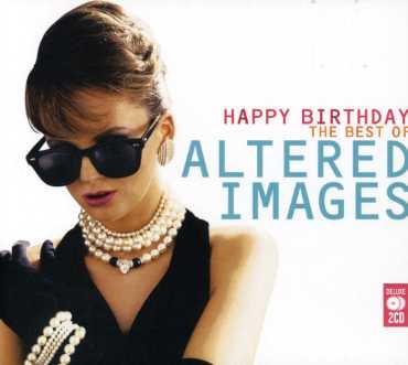 Cover for Altered Images · Happy Birthday:very Best of (CD) (2011)