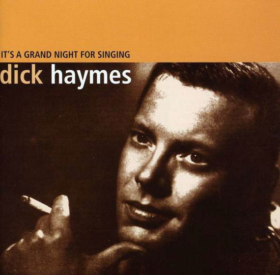 Its A Grand Night For Singing - Dick Haymes - Muziek - PRESIDENT RECORDS - 5017447615464 - 25 februari 2003