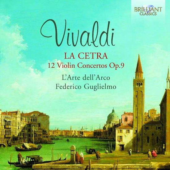 Cover for Vivaldi Antonio · La Cetra (12 Concerti Per Violino Op.9) (CD) (2016)