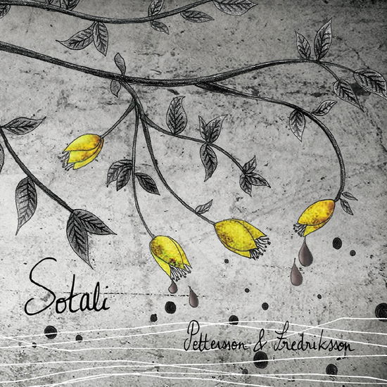 Cover for Pettersson &amp; Fredriksson · Sotali (CD) (2024)