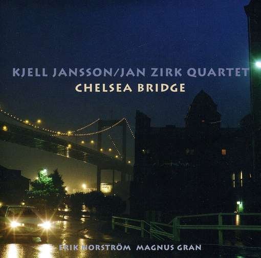 Chelsa Bridge - Jansson Kjell and Jan Zirk Quartet - Music - Dragon Records - 7391953003464 - October 5, 1999