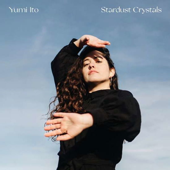 Stardust Crystals - Yumi Ito - Muzyka - Unit Records - 7640114799464 - 20 listopada 2020