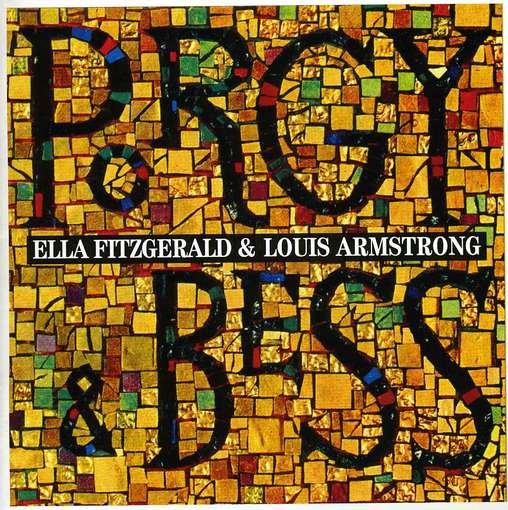 Cover for Fitzgerald, Ella &amp; Louis Armstrong · Porgy &amp; Bess (CD) [Bonus Tracks edition] (2012)