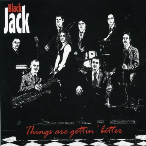 Cover for Black Jack · Things Are Gettin' Better (CD) (2010)