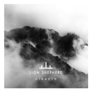 Hiraeth - Lion Shepherd - Music - GLASSVILLE RECORDS - 8714835112464 - November 16, 2015