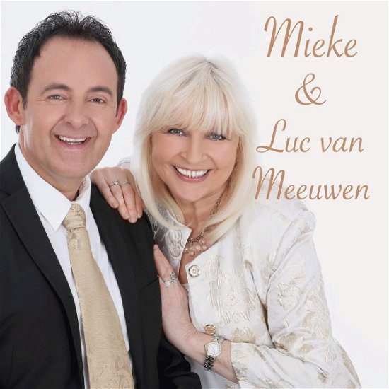 Cover for Mieke &amp; Meeuwen, Luc Van · Mieke &amp; Luc Van Meeuwen (LP) (2016)