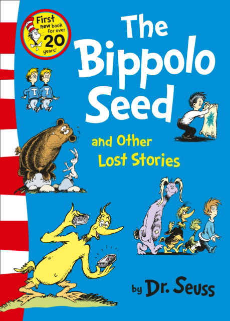 Cover for Dr. Seuss · The Bippolo Seed and Other Lost Stories - Dr. Seuss (Pocketbok) (2012)