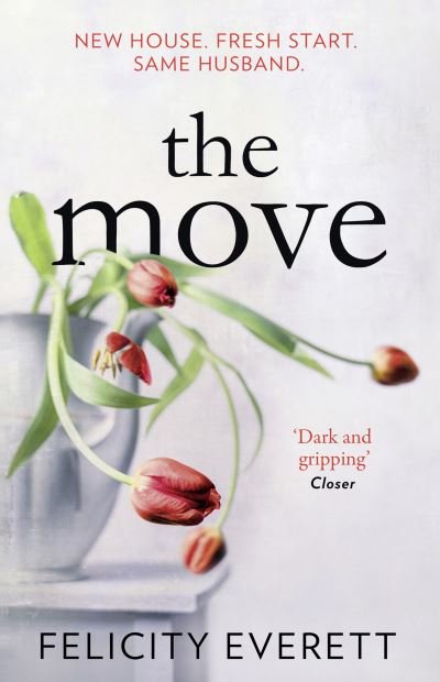 Cover for Felicity Everett · The Move (Paperback Book) (2020)