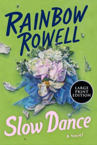 Cover for Rainbow Rowell · Slow Dance (Bog) (2024)