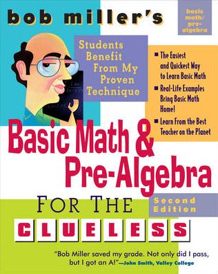 Cover for Bob Miller · Bob Miller's Basic Math and Pre-Algebra for the Clueless, 2nd Ed. (Pocketbok) (2007)