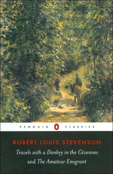 Cover for Robert Louis Stevenson · Travels with a Donkey in the Cevennes and the Amateur Emigrant (Pocketbok) (2004)