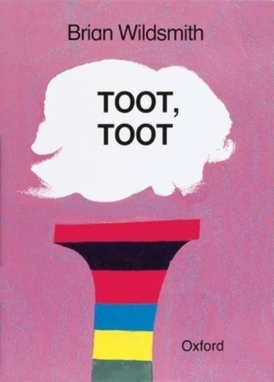 Cover for Brian Wildsmith · Toot, Toot (Cat on the Mat Books) (Paperback Book) (1987)