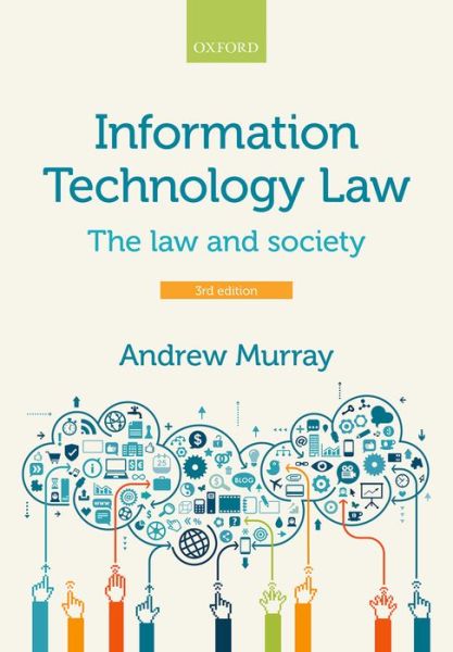 Cover for Murray · Information Technology Law (Book) [3 Revised edition] (2016)