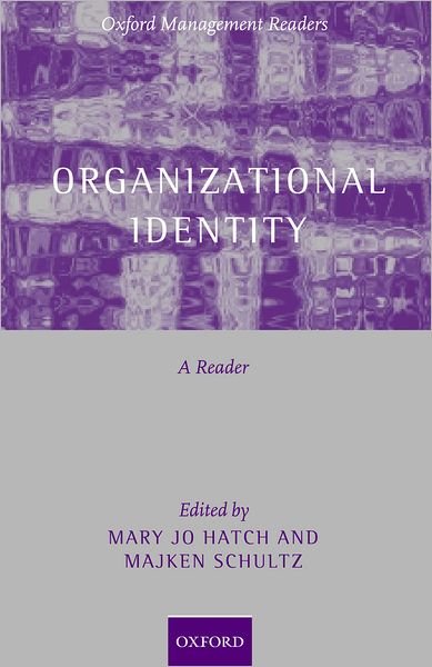 Cover for Hatch · Organizational Identity: A Reader - Oxford Management Readers (Innbunden bok) (2004)