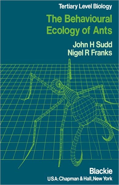 Cover for J.H. Sudd · Behavioural Ecology of Ants (Paperback Book) [1987 edition] (1987)