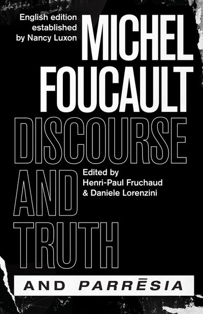 "discourse and Truth" and "parresia" - Chicago Foucault Project - Michel Foucault - Livros - The University of Chicago Press - 9780226509464 - 8 de julho de 2019