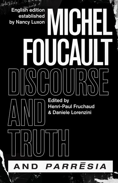 Cover for Michel Foucault · &quot;discourse and Truth&quot; and &quot;parresia&quot; - Chicago Foucault Project (Inbunden Bok) (2019)