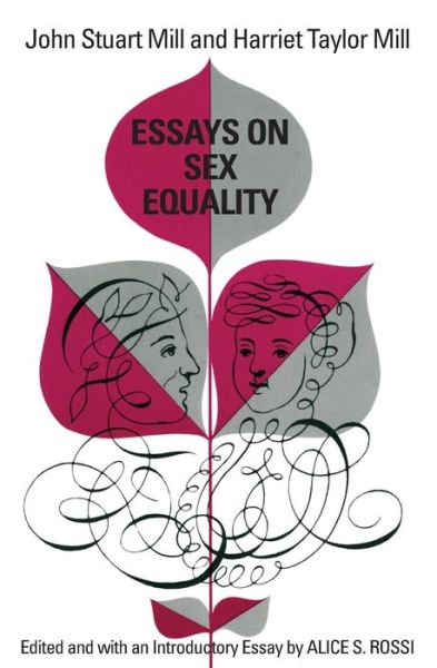 Cover for John Stuart Mill · Essays on Sex Equality - Emersion: Emergent Village resources for communities of faith (Taschenbuch) [1st edition] (1970)