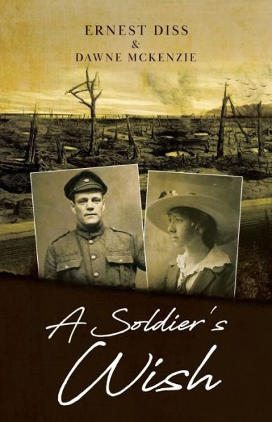 Dawne McKenzie · A Soldier's Wish (Paperback Book) (2020)