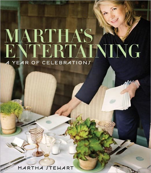 Cover for Martha Stewart · Martha's Entertaining: A Year of Celebrations (Hardcover Book) (2011)