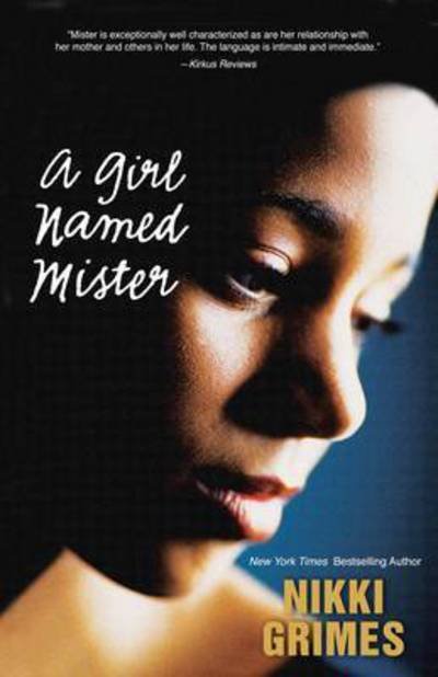 Cover for Nikki Grimes · A Girl Named Mister (Paperback Book) (2017)