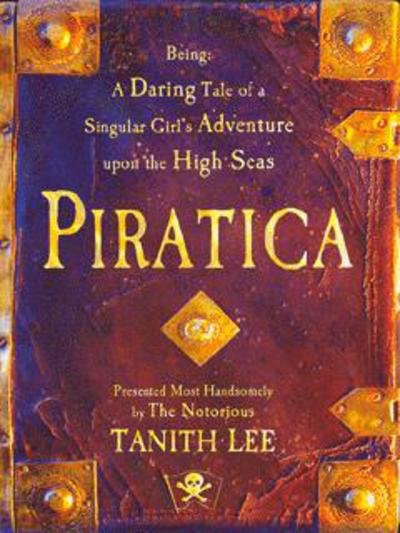 Cover for Tanith Lee · Piratica (Hardcover Book) (2004)