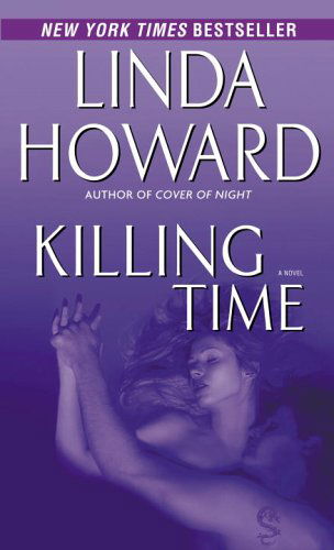 Cover for Linda Howard · Killing Time: a Novel (Taschenbuch) [Reprint edition] (2006)