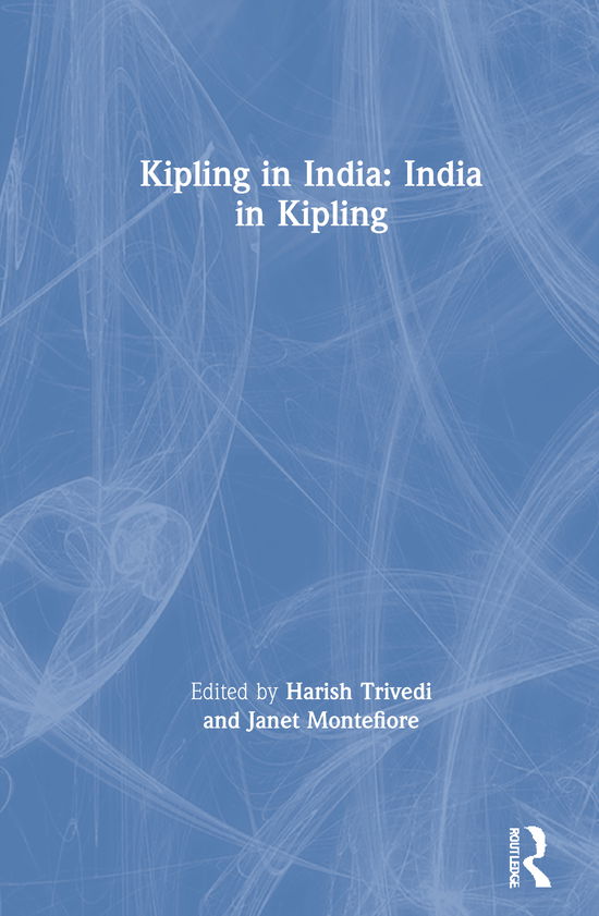 Cover for Harish Trivedi · Kipling in India (Hardcover Book) (2020)