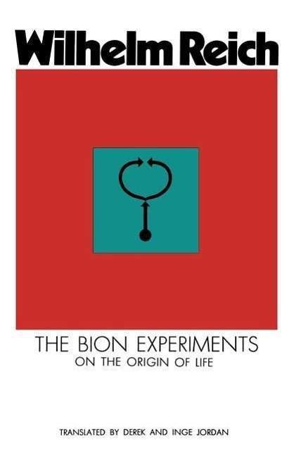 Bion Experiments - Wilhelm Reich - Books - Farrar, Straus and Giroux - 9780374514464 - June 1, 1979