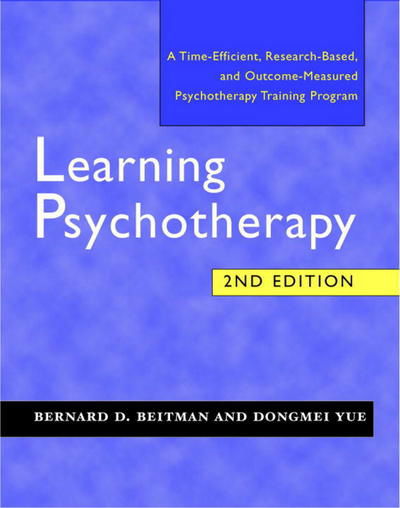 Cover for Beitman, Bernard D., MD · Learning Psychotherapy (Paperback Book) [Second edition] (2004)