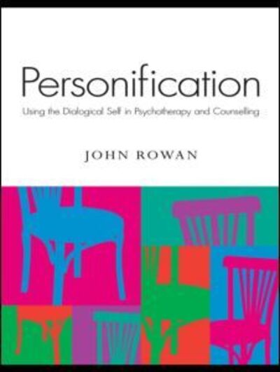 Cover for John Rowan · Personification: Using the Dialogical Self in Psychotherapy and Counselling (Paperback Bog) (2009)