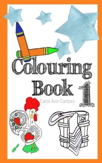 Cover for Carol Ann Cartaxo · Colouring Book1 (Paperback Book) (2020)
