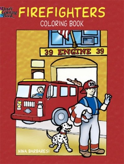 Cover for Nina Barbaresi · Firefighters Coloring Book - Dover Coloring Books (MERCH) (2003)