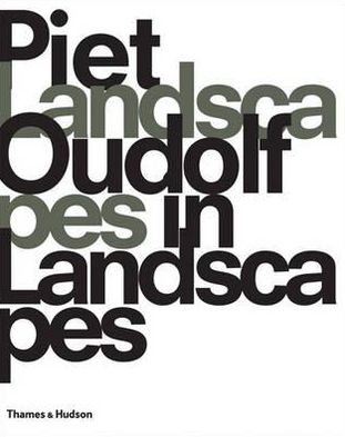 Cover for Piet Oudolf · Piet Oudolf: Landscapes In Landscapes (Paperback Book) (2011)