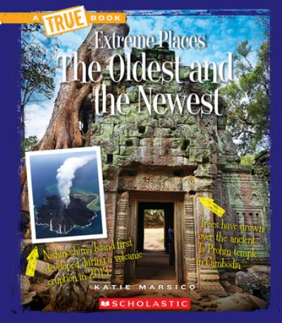 Cover for Katie Marsico · Oldest and the Newest (Book) (2015)