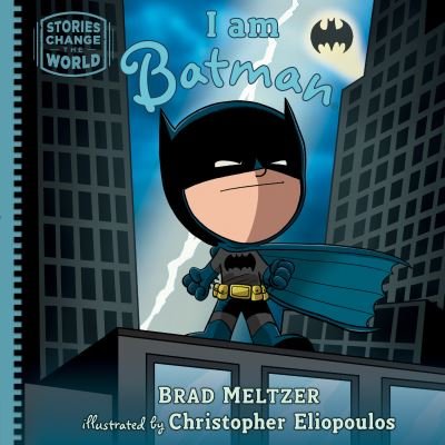 Cover for Brad Meltzer · I am Batman - Stories Change the World (Innbunden bok) (2022)