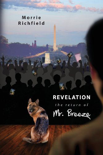 Cover for Morrie Richfield · Revelation the Return of Mr. Breeze (Paperback Book) (2013)