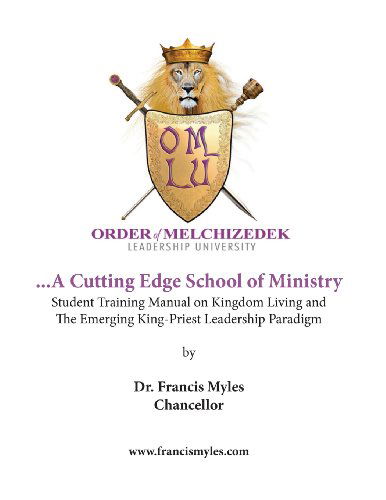 Cover for Dr Francis Myles Chancellor · The Order of Melchizedek (Paperback Book) (2014)