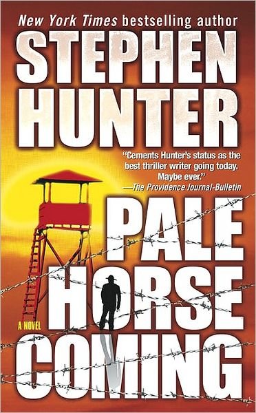 Cover for Stephen Hunter · Pale Horse Coming (Paperback Bog) (2002)