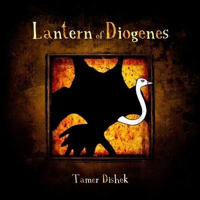Cover for Tamer Dishek · Lantern of Diogenes (Paperback Book) (2016)
