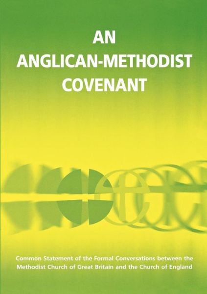 Cover for Archbishops' Council · An Anglican-Methodist Covenant (Paperback Book) (2012)