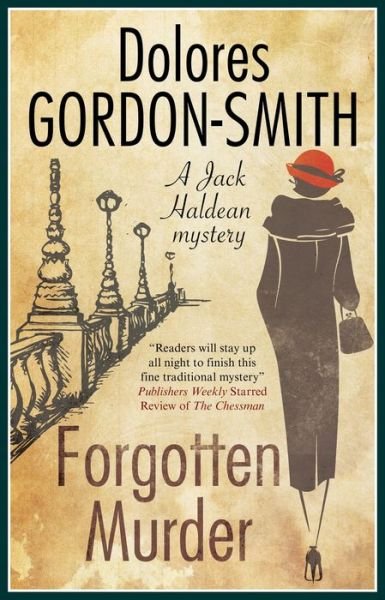 Cover for Dolores Gordon-Smith · Forgotten Murder - A Jack Haldean Murder Mystery (Hardcover Book) [Main edition] (2018)