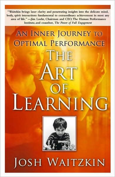 Cover for Josh Waitzkin · The Art of Learning: An Inner Journey to Optimal Performance (Pocketbok) (2008)