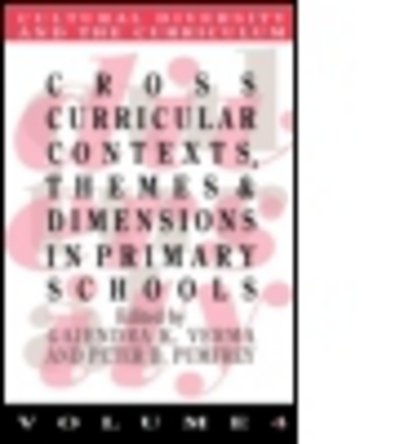 Cover for Gajendra K. Verma · Cross Curricular Contexts, Themes And Dimensions In Primary Schools (Taschenbuch) (1994)